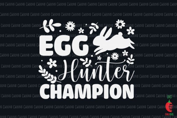 Easter SVG Egg Hunter Champion