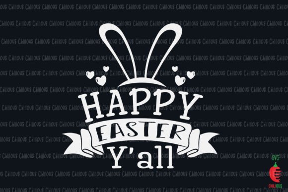 Easter SVG Happy Easter Y all