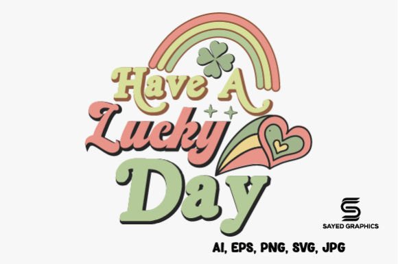 Have a Lucky Day PNG