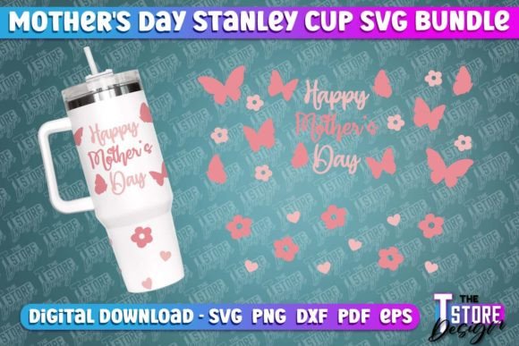 Mother s Day Stanley Cup SVG Design