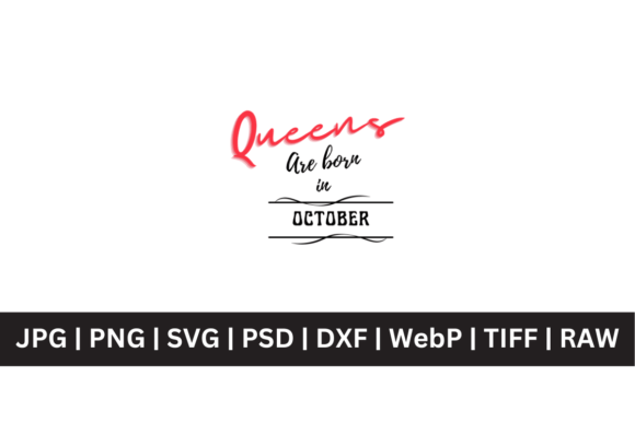 Queens Are Born in October SVG