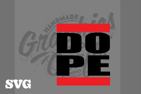 T-Shirt SVG Template,dope